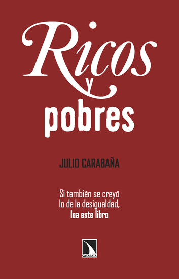 Ricos y pobres - La desigualdad económica en España - cover