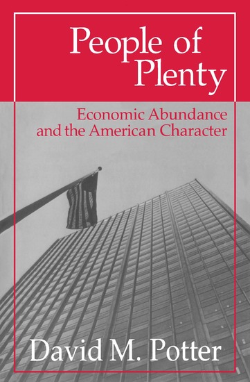People of Plenty - Economic Abundance and the American Character - cover