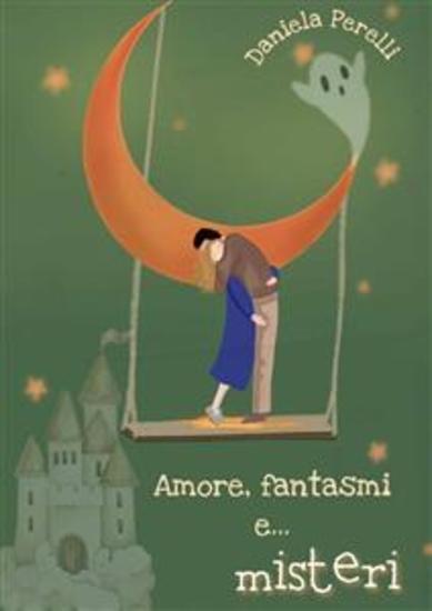 Amore fantasmi e misteri - cover