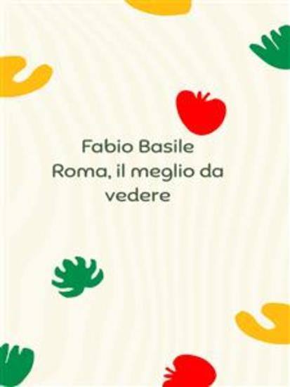 Roma il meglio da vedere - cover