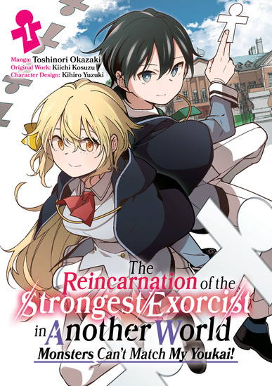 The Reincarnation of the Strongest Exorcist in Another World (Manga) Volume 1 - cover