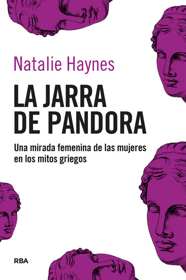 La jarra de Pandora - Una mirada femenina de las mujeres en los mitos griegos - cover