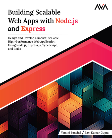 Building Scalable Web Apps with Nodejs and Express - Design and Develop a Robust Scalable High-Performance Web Application Using Nodejs Expressjs TypeScript and Redis - cover