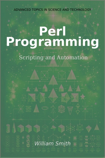 Perl Programming - Scripting and Automation - cover