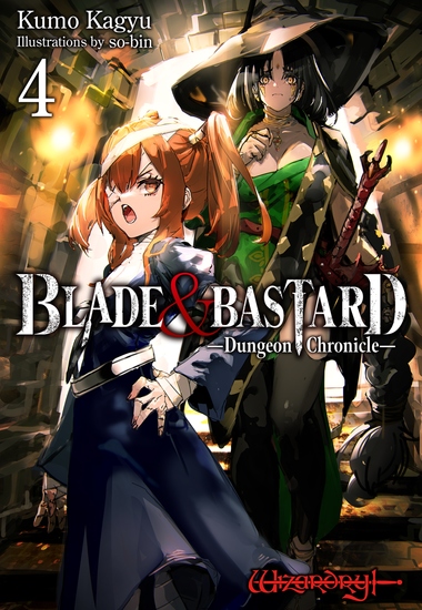 BLADE & BASTARD: Dungeon Chronicles Volume 4 - cover