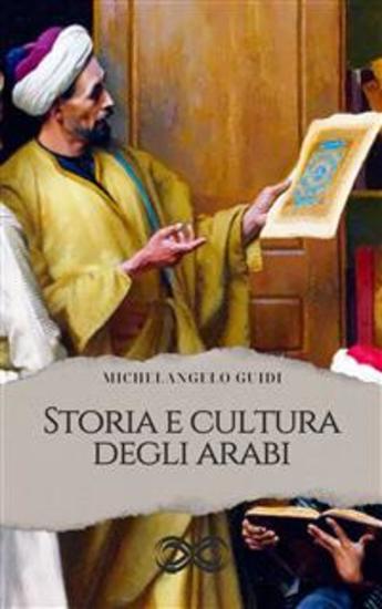 Storia e cultura degli arabi - fino alla morte di Maometto - cover