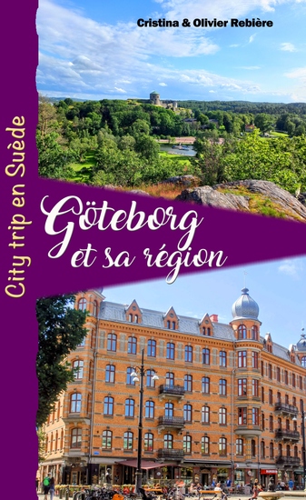 Göteborg et sa région - City Trip en Suède - cover