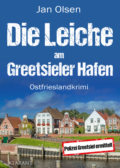Die Leiche am Greetsieler Hafen Ostfrieslandkrimi - cover