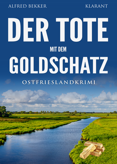Der Tote mit dem Goldschatz Ostfrieslandkrimi - cover