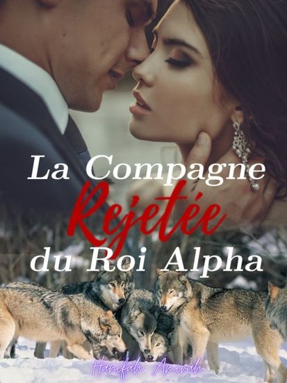 La Compagne Rejetée du Roi Alpha - cover