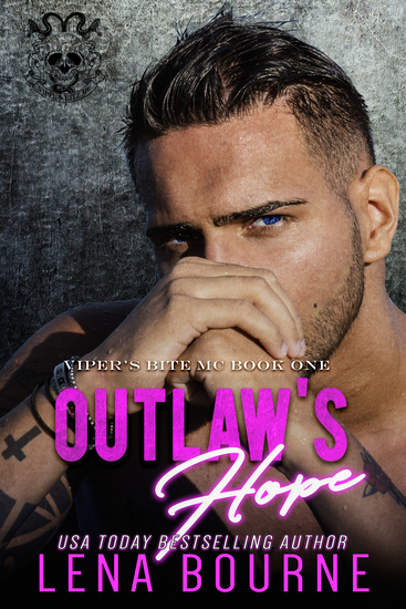 Outlaw's Hope (Viper's Bite MC Book 1) - cover