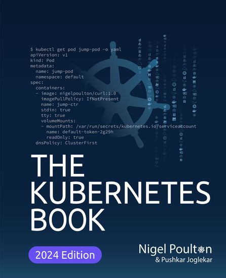 The Kubernetes Book - Navigate the world of Kubernetes with expertise - cover