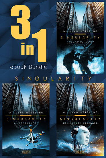 SINGULARITY (Band 1-3) Bundle - SciFi-Thriller - cover