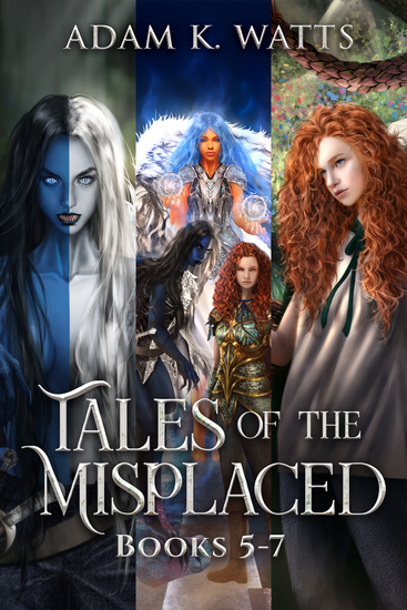 Tales of the Misplaced - Books 5-7 - cover