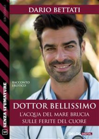 Dottor Bellissimo - L'acqua del mare brucia sulle ferite del cuore - cover