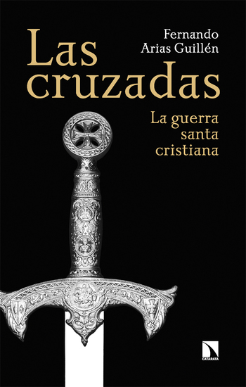 Las cruzadas - La guerra santa cristiana - cover