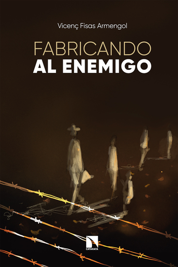 Fabricando al enemigo - cover