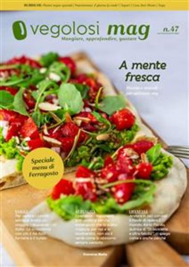 Vegolosi MAG #47 - Luglio-agosto 2024 - cover