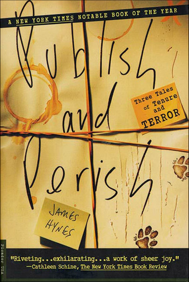 Publish and Perish - Three Tales of Tenure and Terror - cover