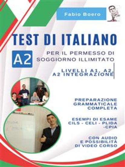 Test di italiano A2 - Superiamo insieme l'esame per il permesso di soggiorno A2 - cover
