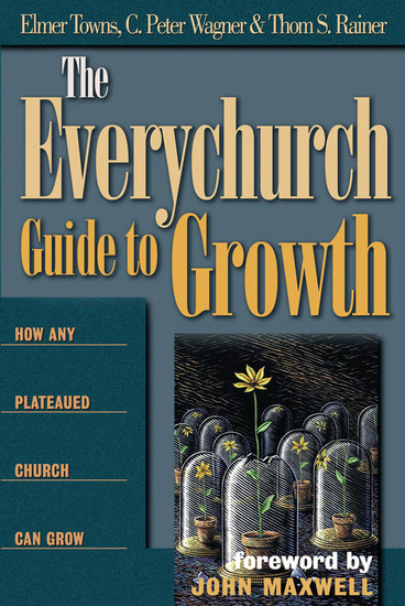 The Everychurch Guide to Growth - How Any Plateaued Church Can Grow - cover