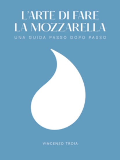 L'arte di fare la Mozzarella - Pro - cover
