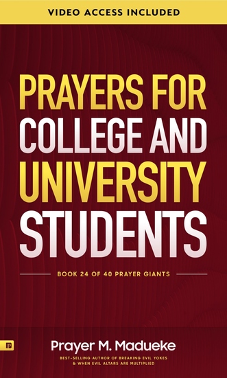 Prayers for College and University Students - Inspiring Life Changing Prayers and Soul-Lifting Scriptures for Students at College or University - cover