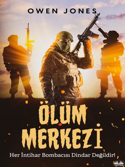 Ölüm Merkezi - Her İntihar Bombacısı Dindar Değildir! - cover