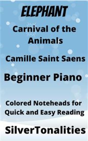 The Elephant Carnival of the Animals Beginner Piano Sheet Music with Colored Notation - cover