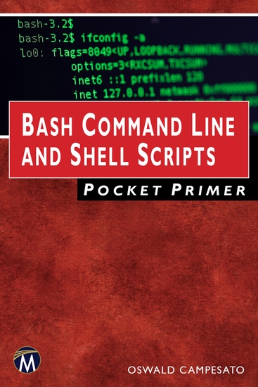 Bash Command Line and Shell Scripts Pocket Primer - Mastering Bash Commands and Scripting Techniques - cover