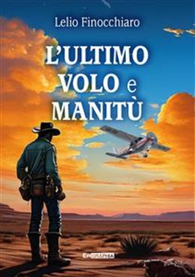 L'ULTIMO VOLO e MANITÙ - cover
