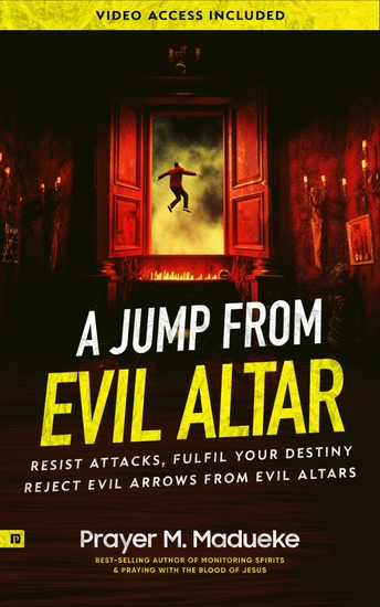 A Jump from Evil Altar - Resist Attacks Reject Evil Arrows from Evil Altars - cover