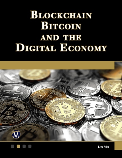 Blockchain Bitcoin and the Digital Economy - Unlocking the Future of Financial Technology - cover