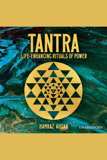 Tantra - Life-Enhancing Rituals of Power - cover