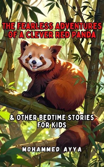The Fearless Adventures of a Clever Red Panda - & Other Bedtime Stories For Kids - cover