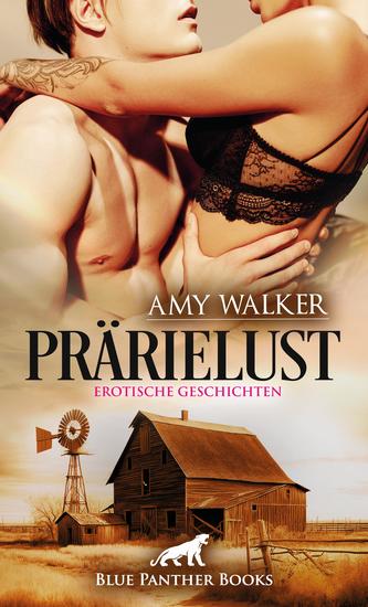 PrärieLust | Erotische Geschichten - Die geilen WesternLadys - cover