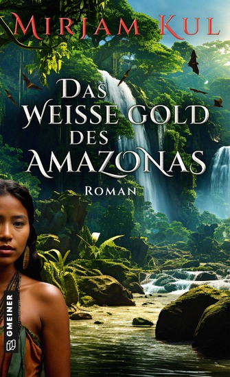 Das weiße Gold des Amazonas - Roman - cover
