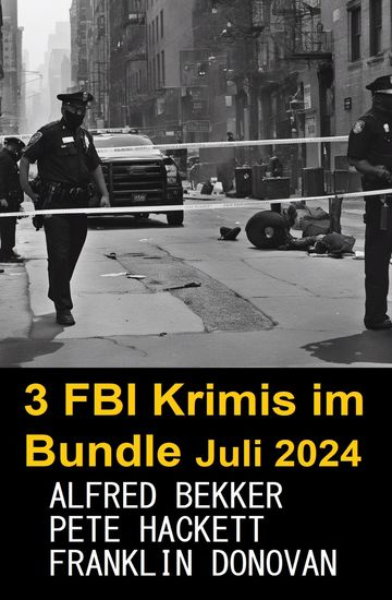 3 FBI Krimis im Bundle Juli 2024 - cover