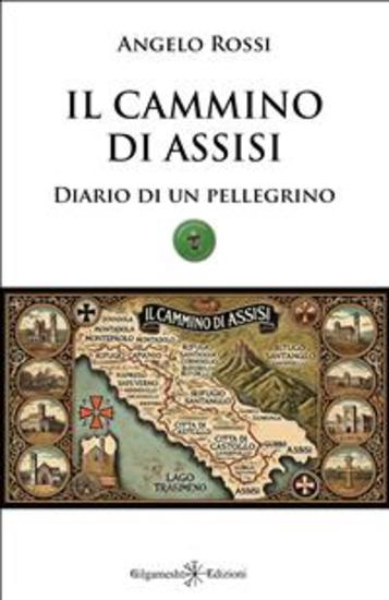 Il Cammino di Assisi - Diario di un pellegrino - cover