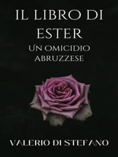 Il libro di Ester Un omicidio abruzzese - cover
