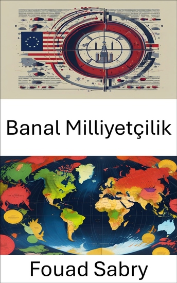 Banal Milliyetçilik - Kimlik ve Gücün Gündelik Sembollerini Anlamak - cover