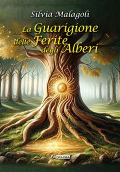 La guarigione delle ferite degli alberi - cover