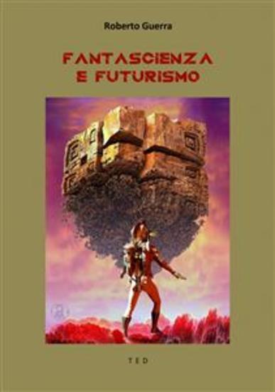 Fantascienza e Futurismo - cover