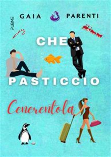 Che pasticcio Cenerentola - cover