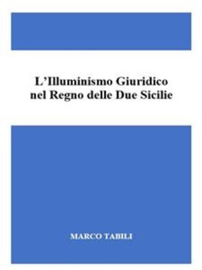L'illuminismo giuridico nel Regno delle Due Sicilie - cover