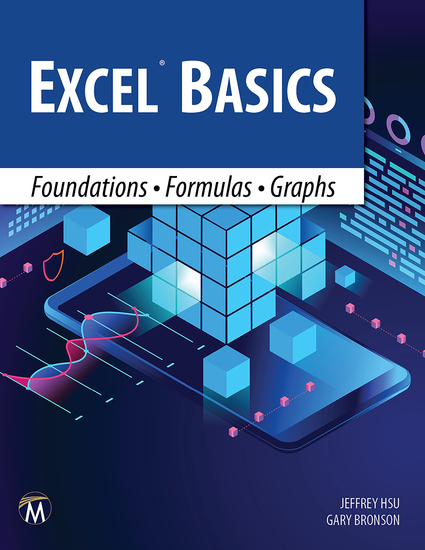 Excel Basics - Mastering Excel Foundation and Spreadsheets Efficiently through Formulas & Graphs - cover