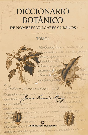 Diccionario botánico de nombres vulgares cubanos Tomo 1 - cover