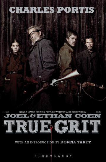 True Grit - The New York Times bestselling that inspired two award-winning films - cover