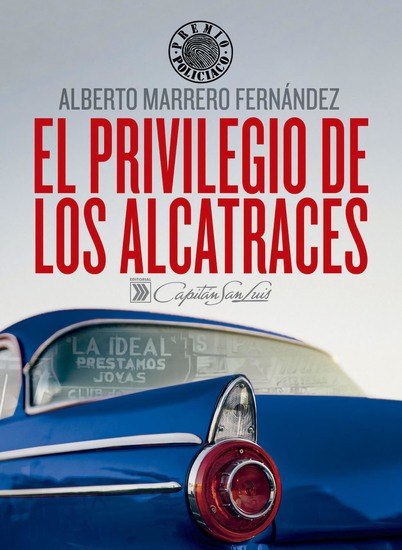 El privilegio de los alcatraces - cover