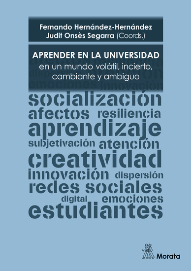 Aprender en la Universidad en un mundo volátil incierto cambiante y ambiguo - cover